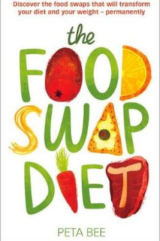 Cover of The Food Swap Diet