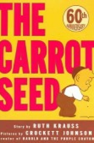 Cover of Carrot Seed, the (4 Paperback/1 CD) [with 4 Paperback Book]