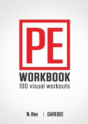 Book cover for P.E. Workbook - 100 Workouts