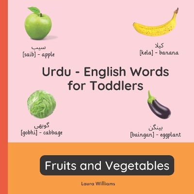 Book cover for Urdu - English Words for Toddlers - Fruits and Vegetables