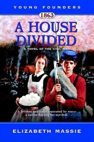 Cover of 1863: A House Divided