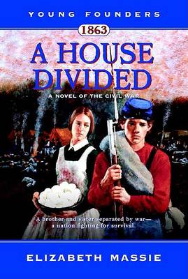 Cover of 1863: A House Divided