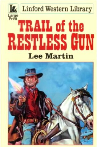 Cover of Trail of the Restless Gun