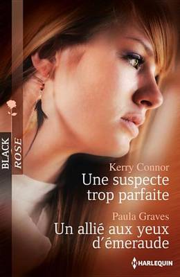 Book cover for Une Suspecte Trop Parfaite - Un Allie Aux Yeux D'Emeraude