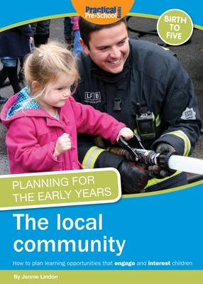 Book cover for Planning for the Early Years: The Local Community