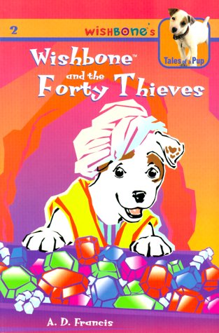 Cover of Wishbone and the Forty Thieves