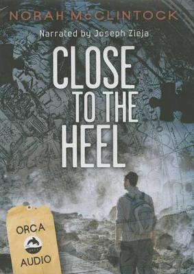 Cover of Close to the Heel Unabridged CD Audiobook