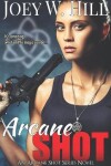 Book cover for Arcane Shot