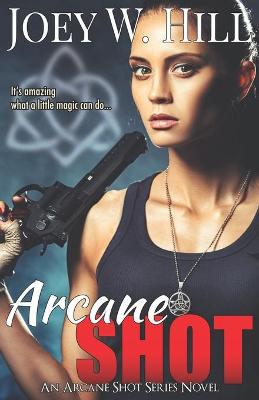 Book cover for Arcane Shot