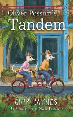 Book cover for Oliver Possum's Tandem