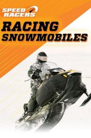 Cover of Racing Snowmobiles
