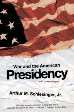 Cover of War and the American Presidency