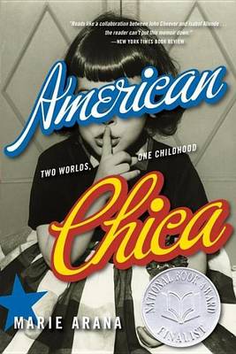 Book cover for American Chica: Two Worlds, One Childhood