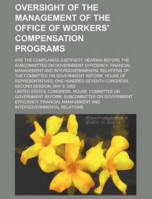 Book cover for Oversight of the Management of the Office of Workers' Compensation Programs