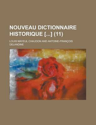 Book cover for Nouveau Dictionnaire Historique [] (11 )