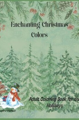 Cover of Enchanting Christmas Colors