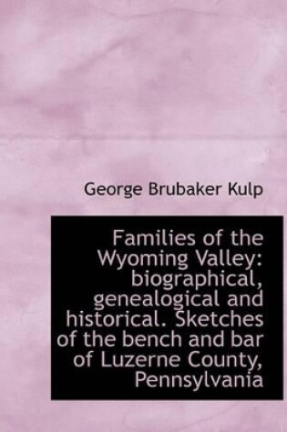 Cover of Families of the Wyoming Valley