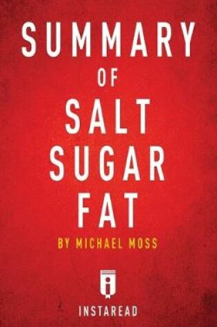 Cover of Summary of Salt Sugar Fat