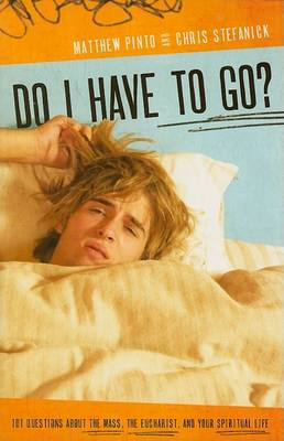 Book cover for Do I Have to Go?