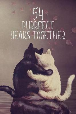 Book cover for 54 Purrfect Years Together