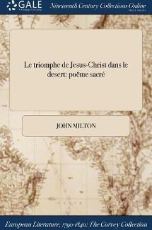 Cover of Le Triomphe de Jesus-Christ Dans Le Desert