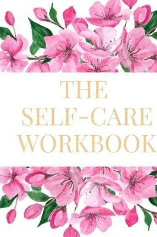 Cover of The Self-Care Workbook
