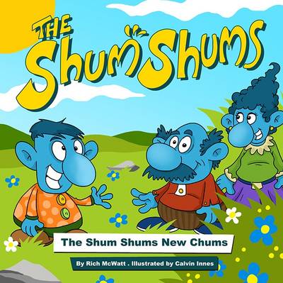 Cover of The Shum Shums New Chums