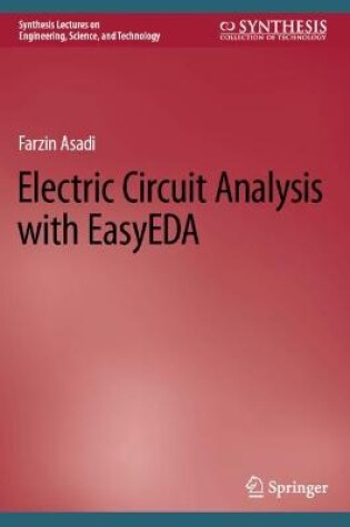 Cover of Electric Circuit Analysis with EasyEDA