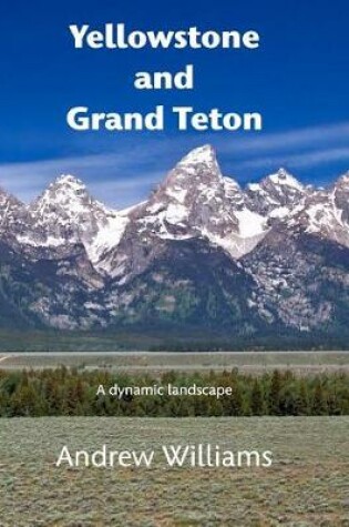 Cover of Yellowstone and Grand Teton