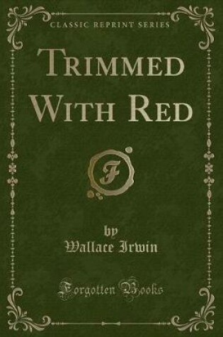 Cover of Trimmed with Red (Classic Reprint)