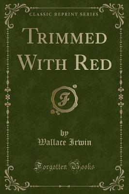 Book cover for Trimmed with Red (Classic Reprint)