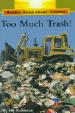 Cover of Too Much Trash!