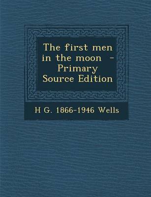 Book cover for First Men in the Moon