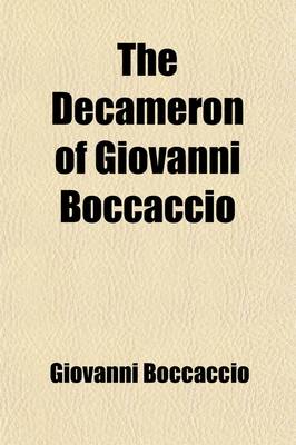 Book cover for The Decameron of Giovanni Boccaccio; Faithfully Translated by J. M. Rigg, with Illus. by Louis Chalon Volume 2