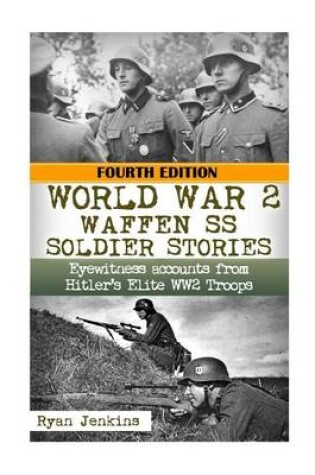 Cover of Ww2 Waffen - SS Soldier Stories