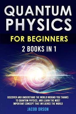 Book cover for Quantum Physics for Beginners 2 Books in 1
