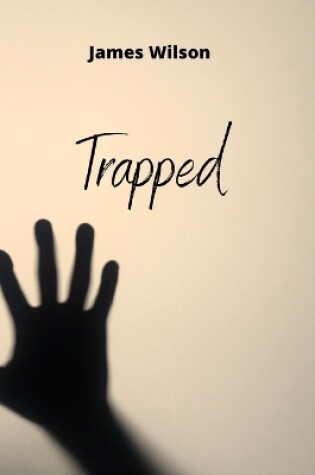 Cover of Trapped