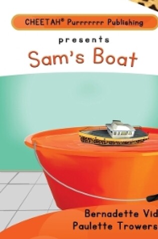 Cover of C-DER (Cheetah Decodable & Early Readers) Set 5, Book 41, Sam's Boat