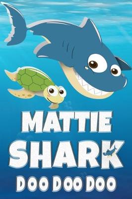 Book cover for Mattie Shark Doo Doo Doo