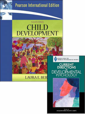Book cover for Valuepack: Child Development: International Edition with MyDevelopmentLab Website Student Starter Kit and APS: Current Directions in Developmental Psychology