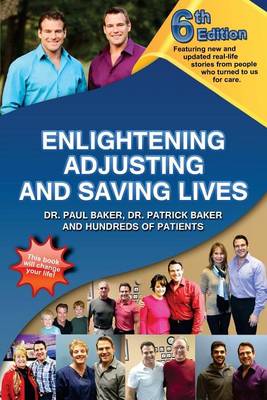 Book cover for 6th Edition Enlightening, Adjusting and Saving Lives