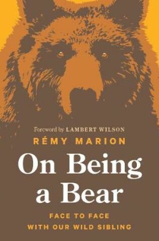 Cover of On Being a Bear