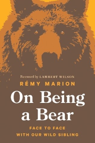 Cover of On Being a Bear
