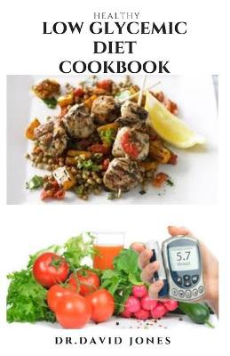 Book cover for Healthy Low Glycemic Diet Cookbook