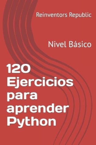 Cover of 120 Ejercicios para aprender Python