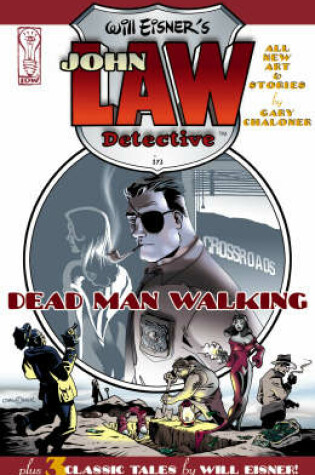 Cover of Will Eisner's John Law: Dead Man Walking