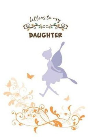 Cover of Letters to My Daughter