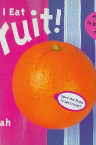 Cover of I Eat Fruit