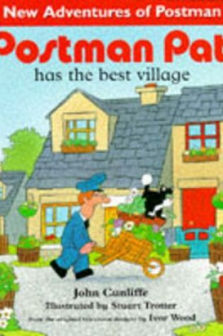 Cover of Postman Pat Has the Best Village