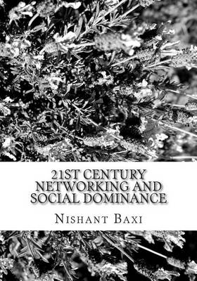 Book cover for 21st Century Networking and Social Dominance